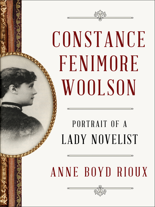 Title details for Constance Fenimore Woolson by Anne Boyd Rioux - Wait list